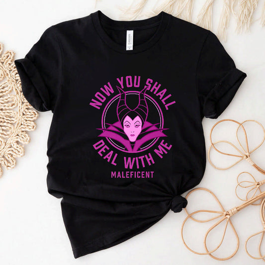 Disney Villains Maleficent Now You Shall Deal With Me Premium T-Shirt #b0b35byyhk