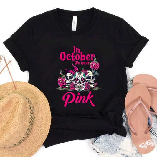 In October We Wear Pink Pumpkin Breast Cancer, Sugar Skull T-Shirt #b0b5gm37hq