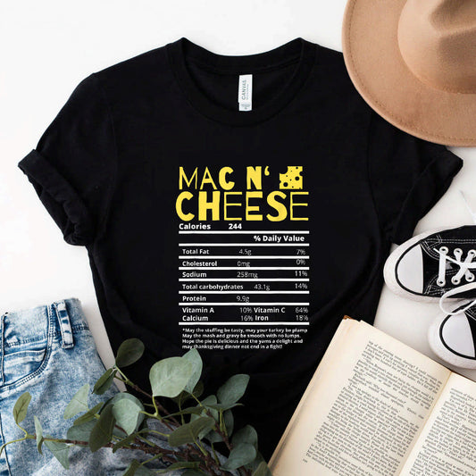 Mac N Cheese Nutrition Fact Foods - Thanksgiving Gift T-Shirt #b09srhxnc8