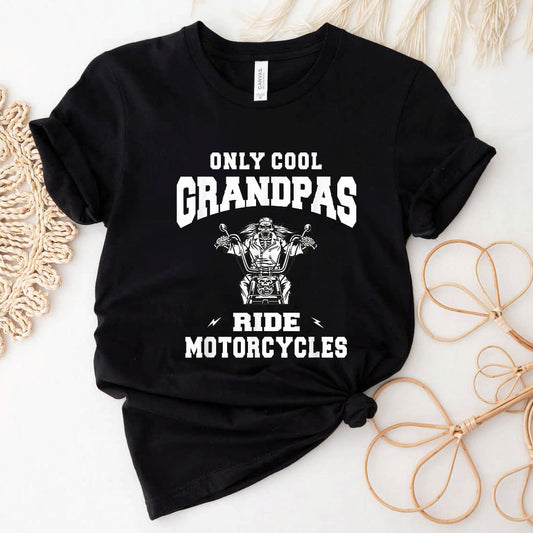 Only Cool Grandpas Ride Motorcycles Bike Cycle Biker Men Top T-Shirt