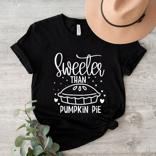 Sweeter Than Pumpkin Pie T-Shirt