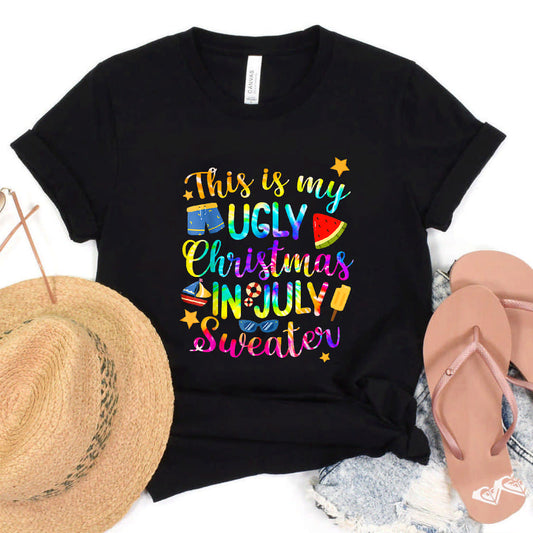 This Is My Christmas In July Sweater Summer Vacation Tie Dye T-Shirt #b0b1n3yt98