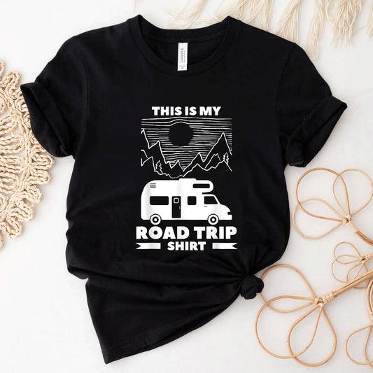 This Is My Road Trip Shirt Camping Motorhome Camp Camper T-Shirt #b09rchf88c