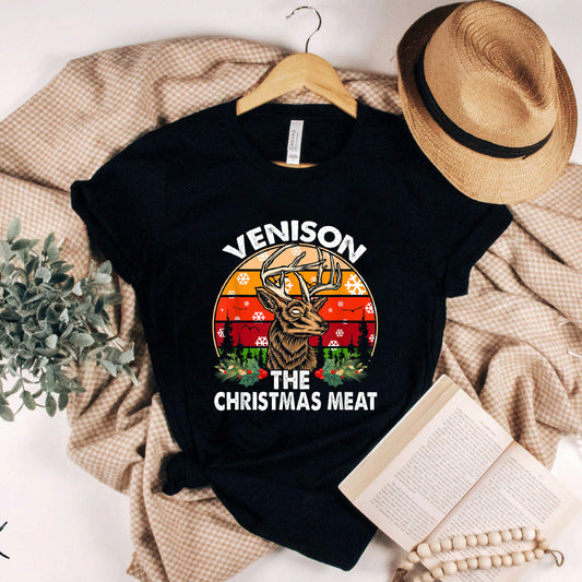 Venison The Christmas Meat Funny Deer Hunting Xmas Hunters T-shirt #B09JN9MSLD