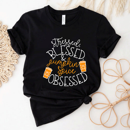 Womens Stressed Blessed Pumpkin Spice Obsessed Turkey Day T-Shirt
