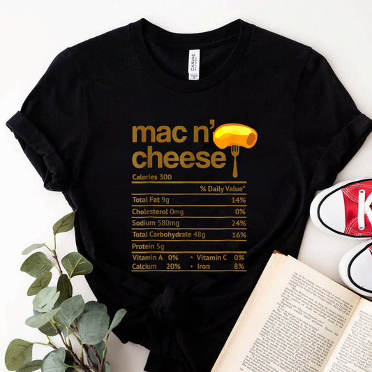 mac And Cheese Nutrition Funny Thanksgiving 'mac N' Cheese T-Shirt b09kn593fd